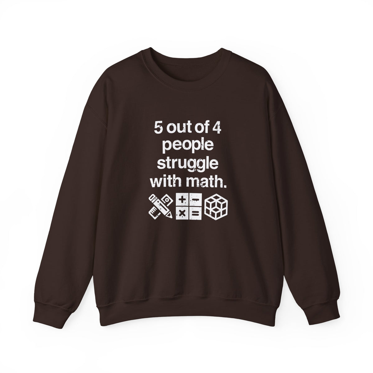 Five Out Of Four People Sweatshirt