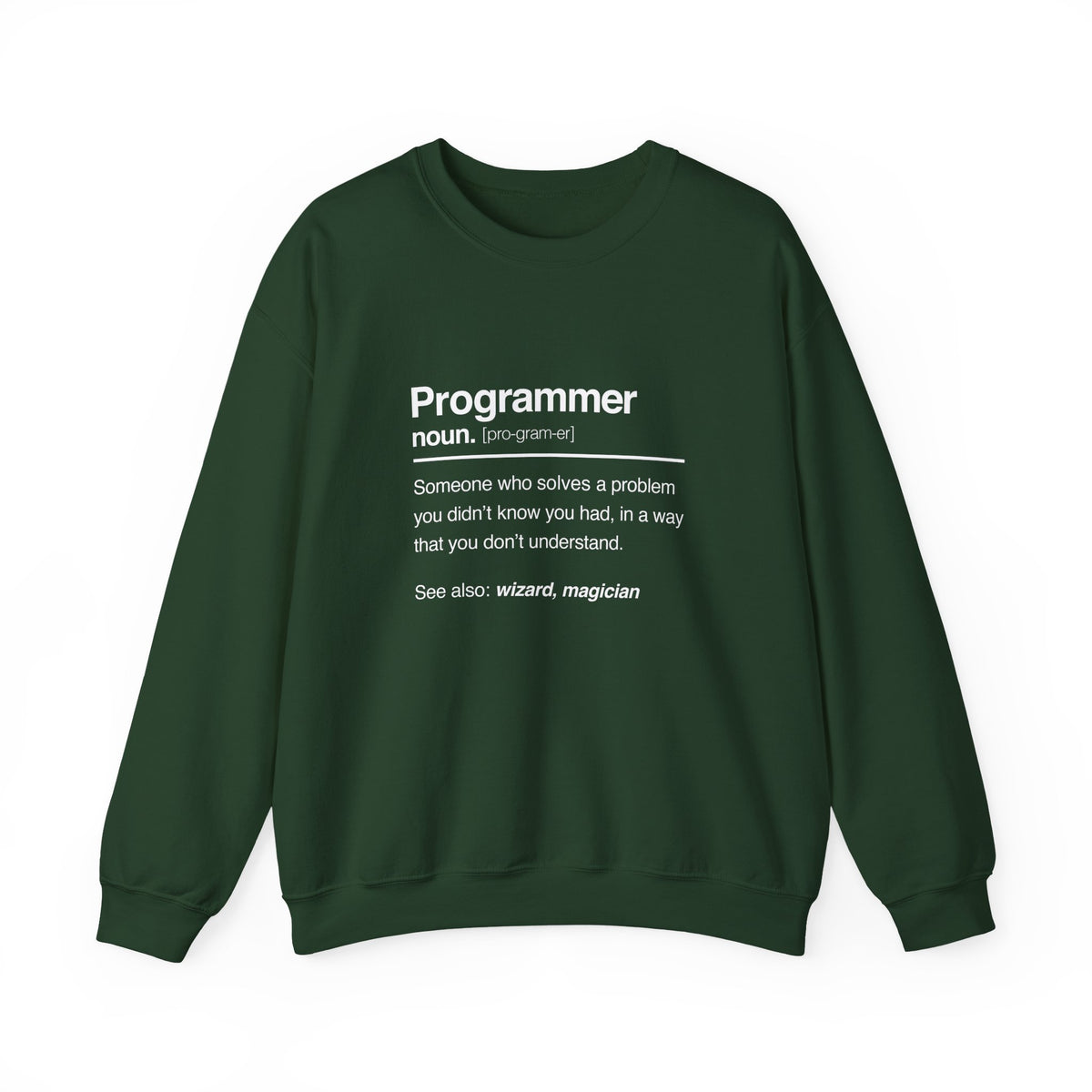 Programmer Noun Sweatshirt