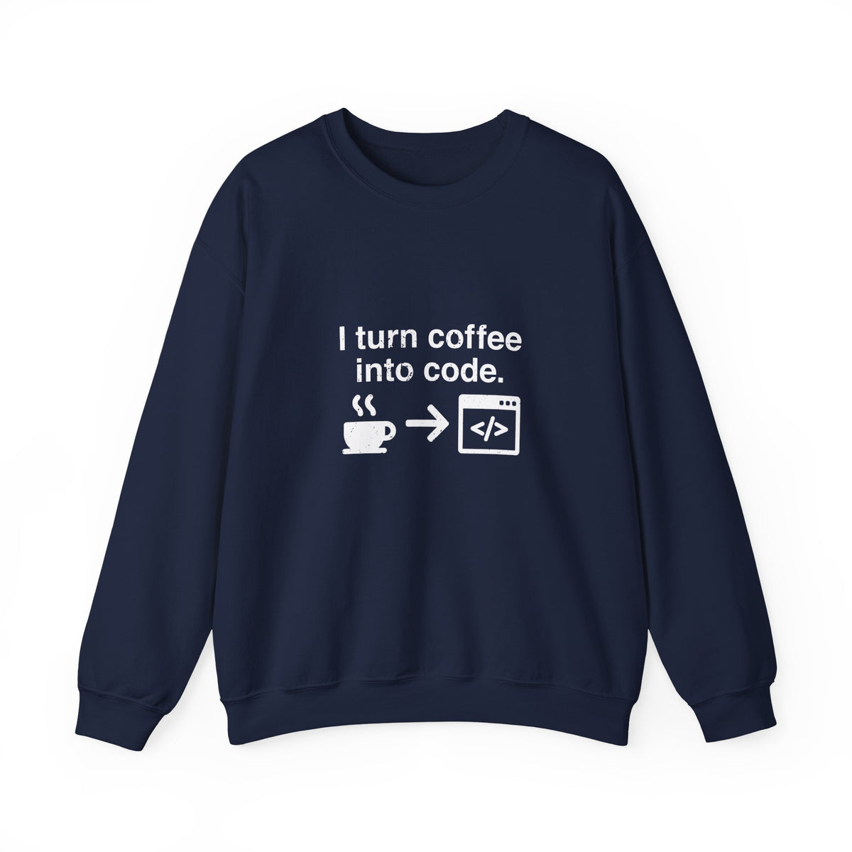 I Turn Coffee Into Code Sweatshirt