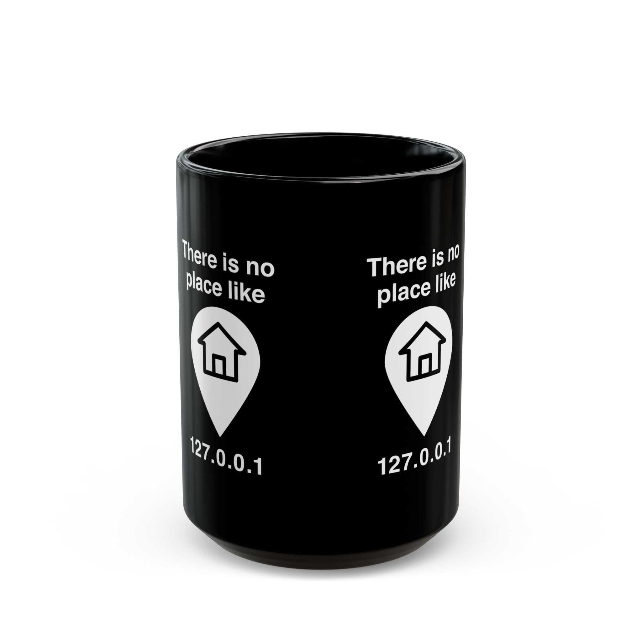 No Place Like Home - Black Glossy Mug