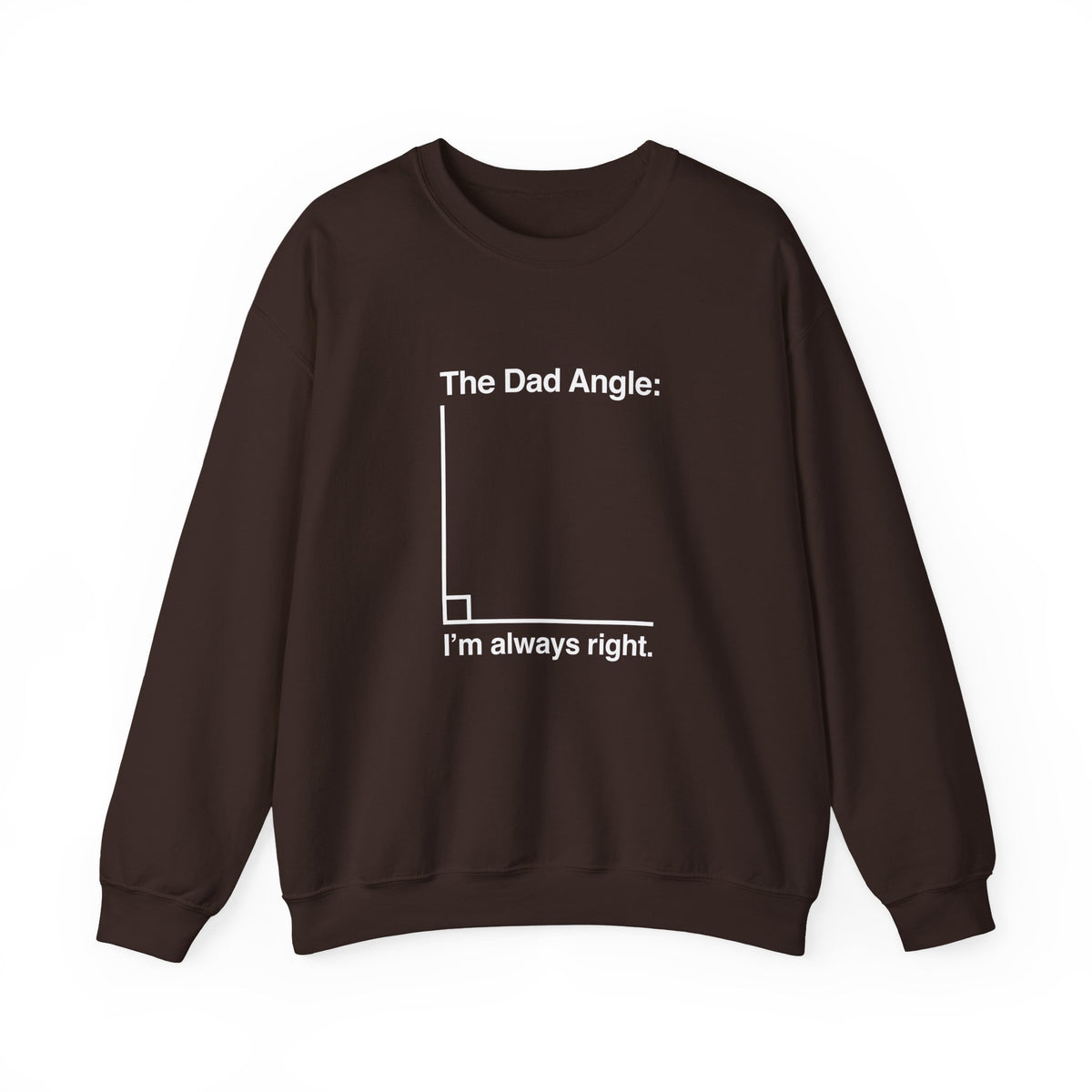 The Dad Angle Sweatshirt