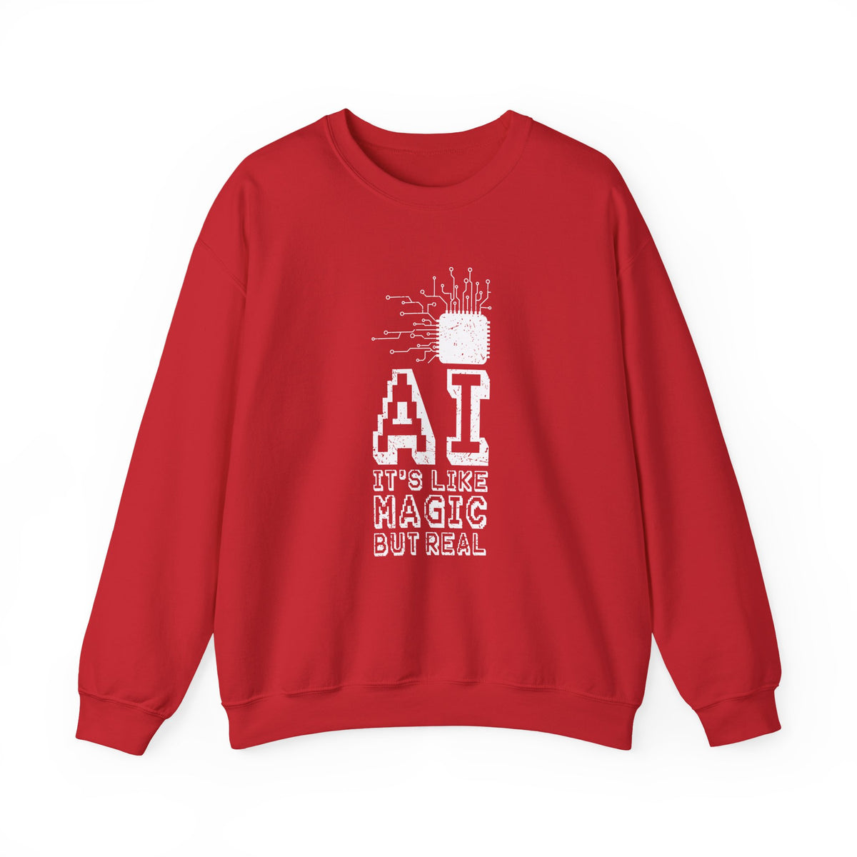 AI Like Magic But Real Sweatshirt