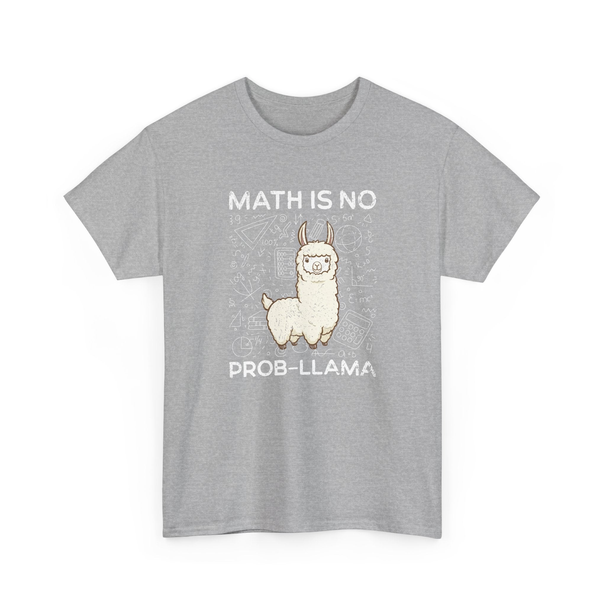 Math Is No Prob-llama - Geek Math - Regular Unisex Crewneck T-Shirt