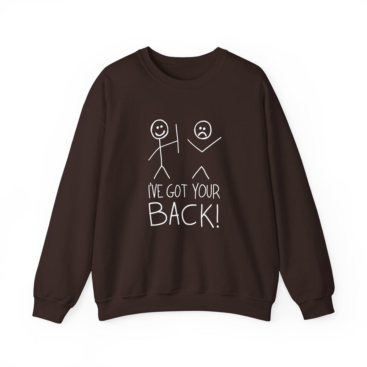 I've Got Your Back Sweatshirt