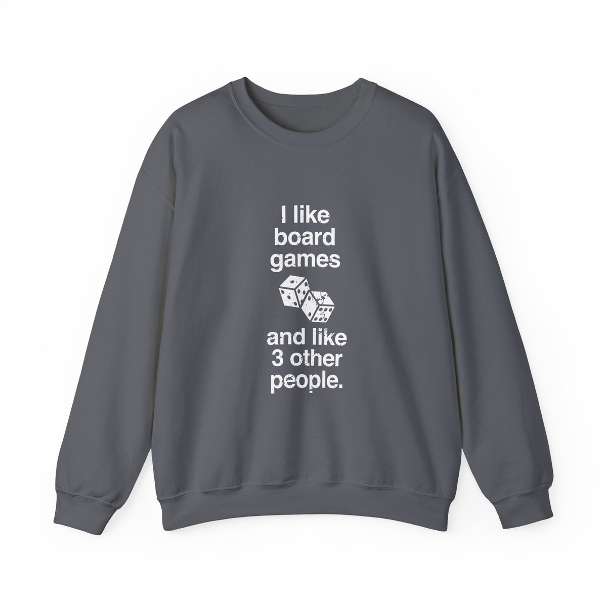 And Three Other People Sweatshirt