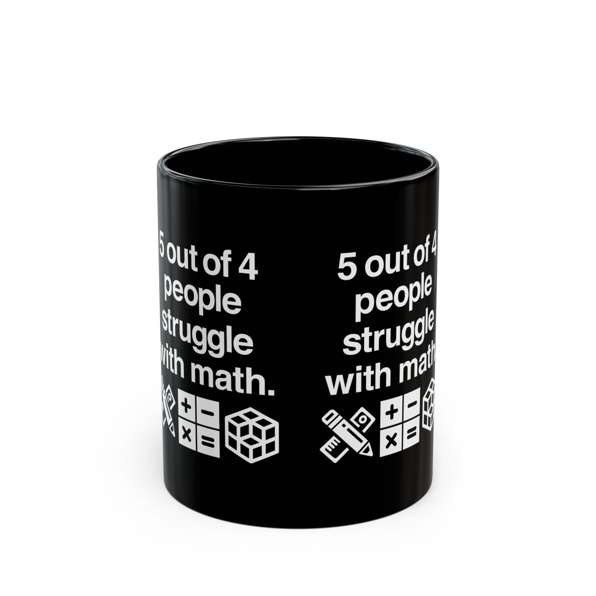 Five Out Of Four People - Black Glossy Mug
