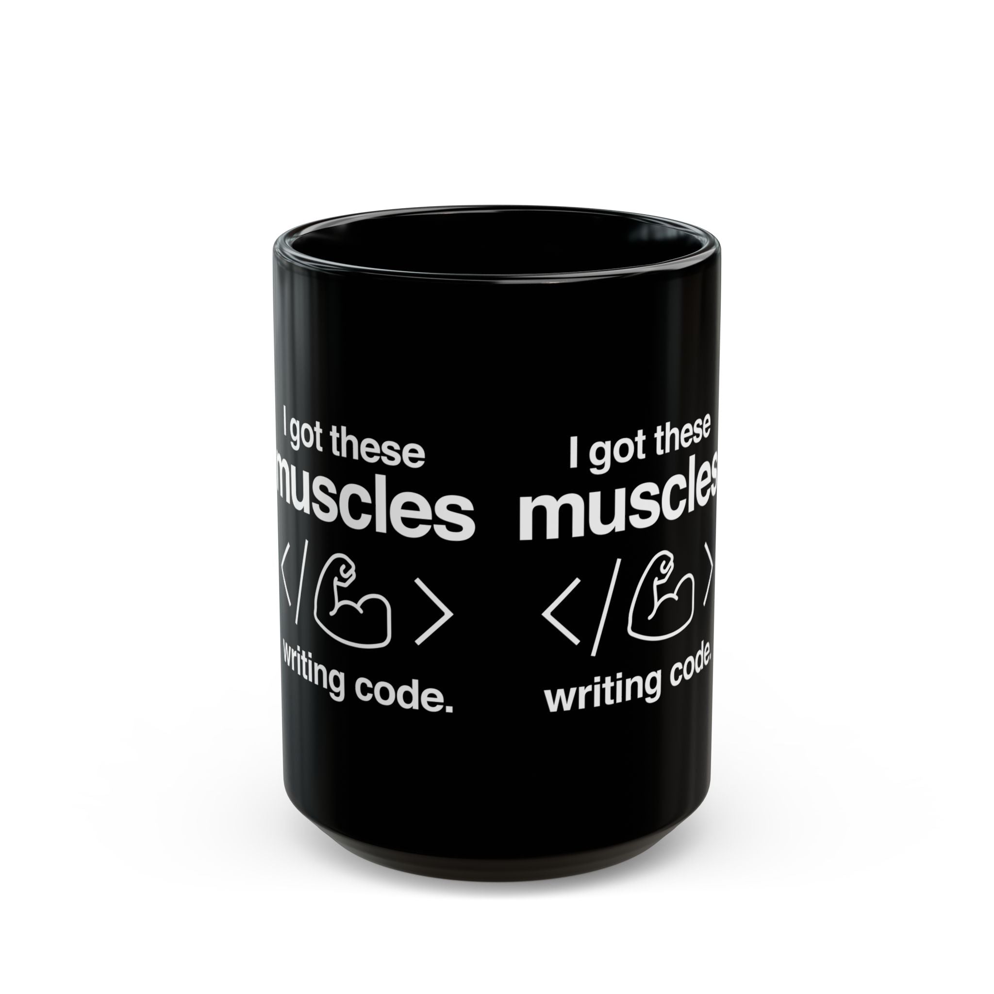 I Got These Muscles Writing Code - Black Glossy Mug