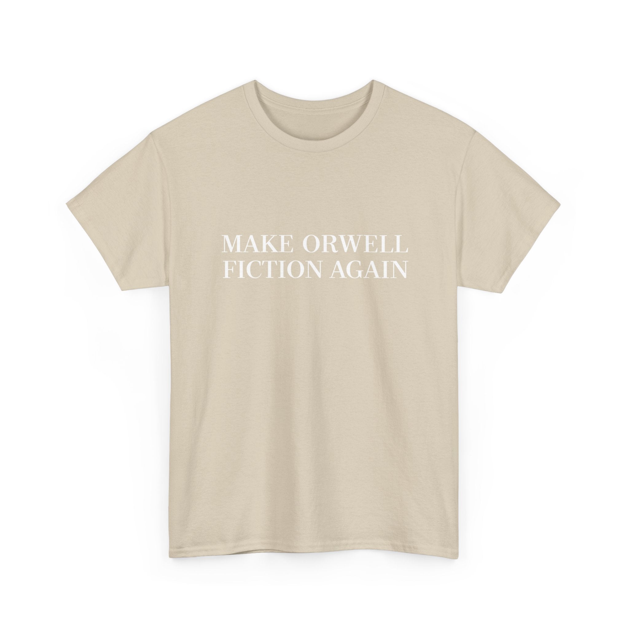 Make Orwell Fiction Again - Unisex Regular Crewneck T-Shirt