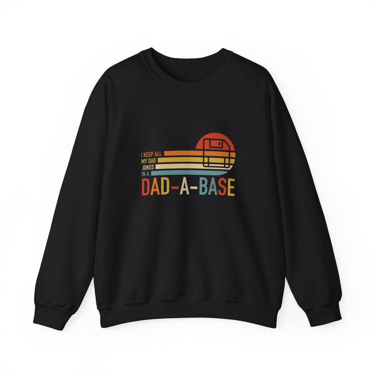 Dad-A-Base Sweatshirt