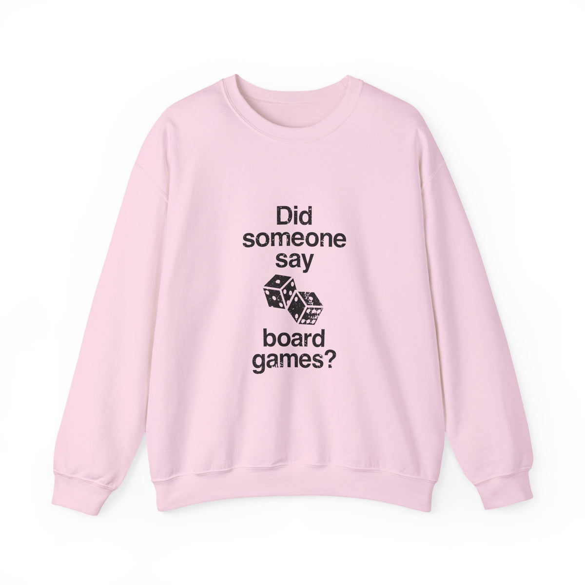 Did Someone Say Sweatshirt