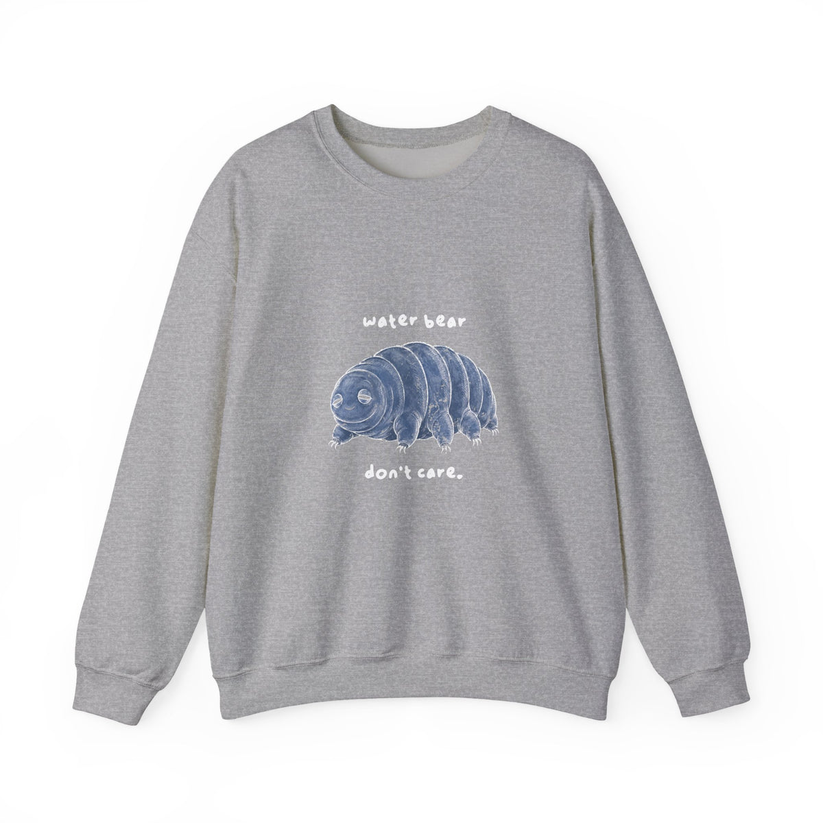 Water Bear Don't Care Sweatshirt