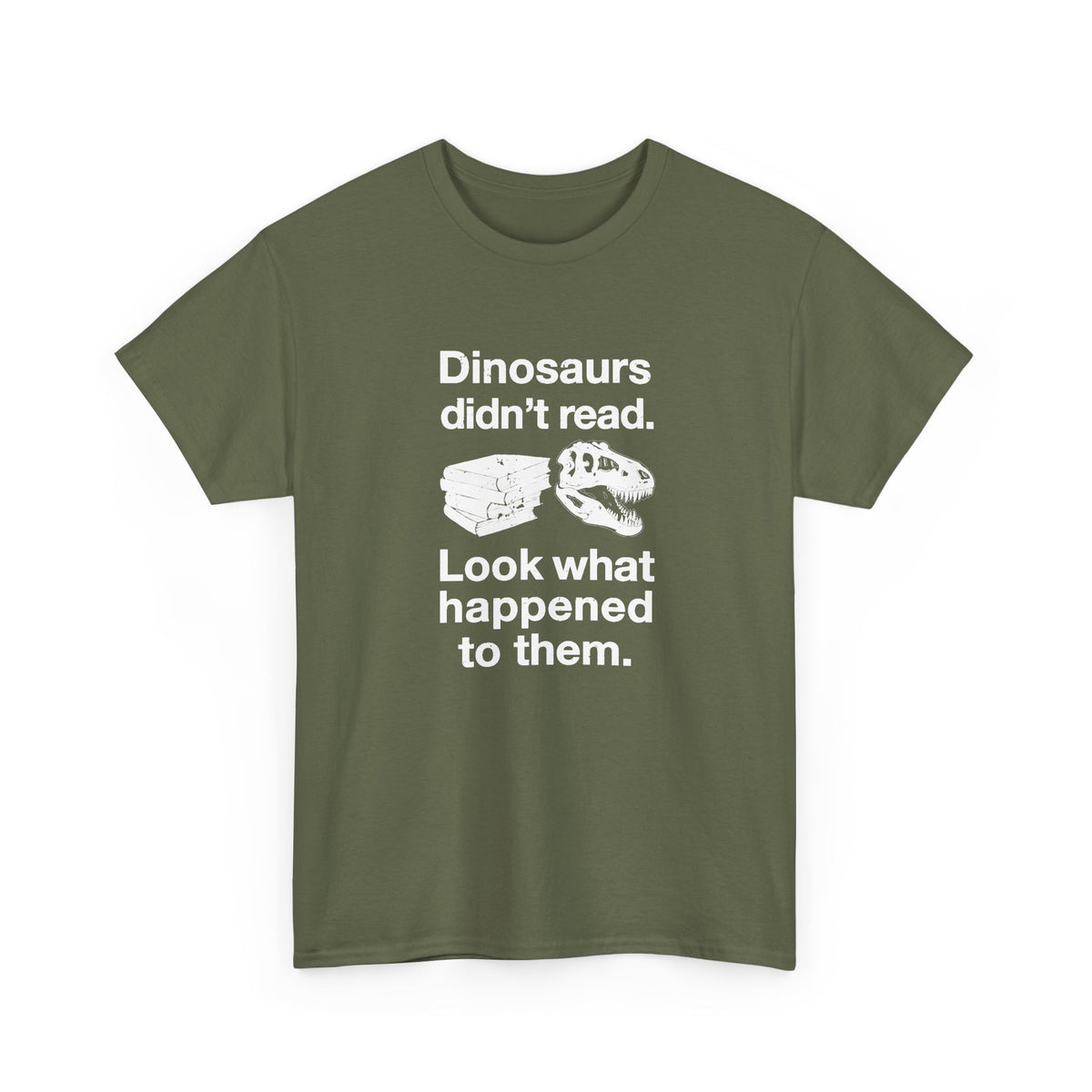 Dinosaurs Didn’t Read