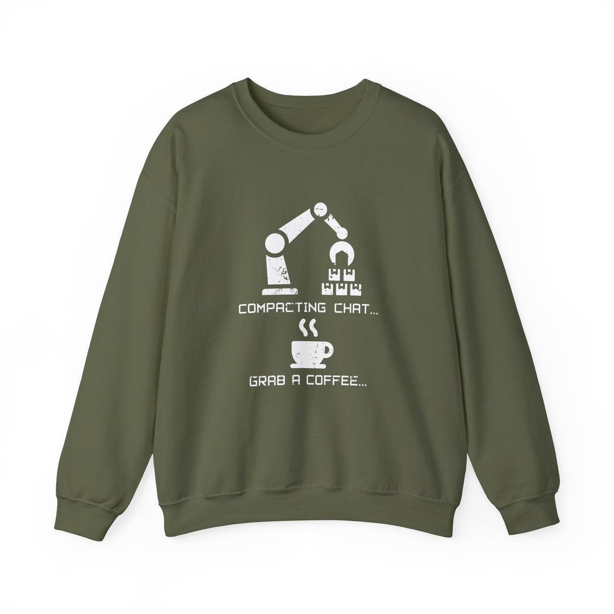 Compacting Chat Grab A Coffee Sweatshirt
