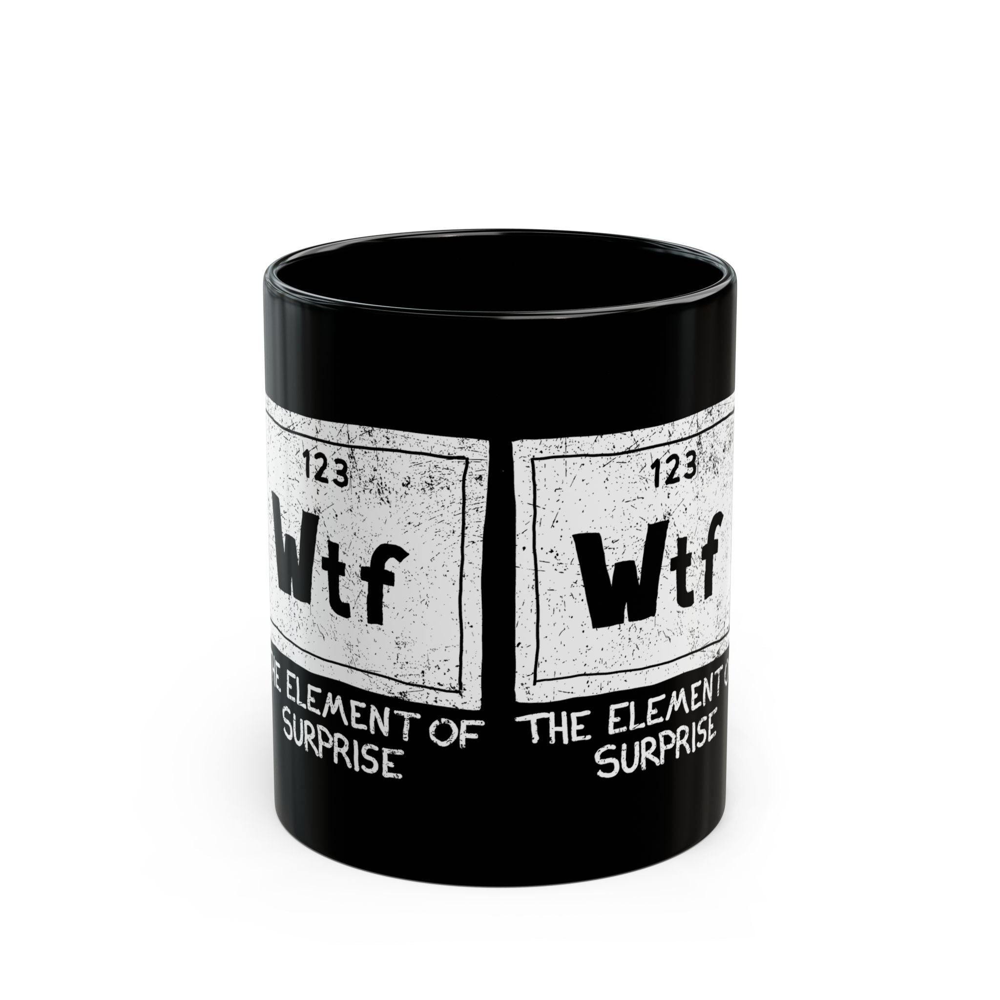 Wtf - The Element of Surprise - Black Glossy Mug