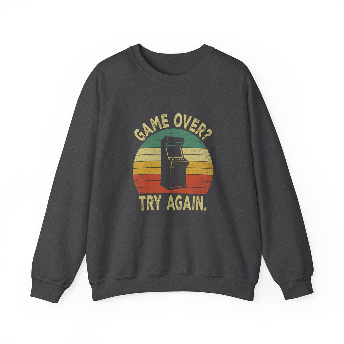 Game Over? Try Again. Sweatshirt