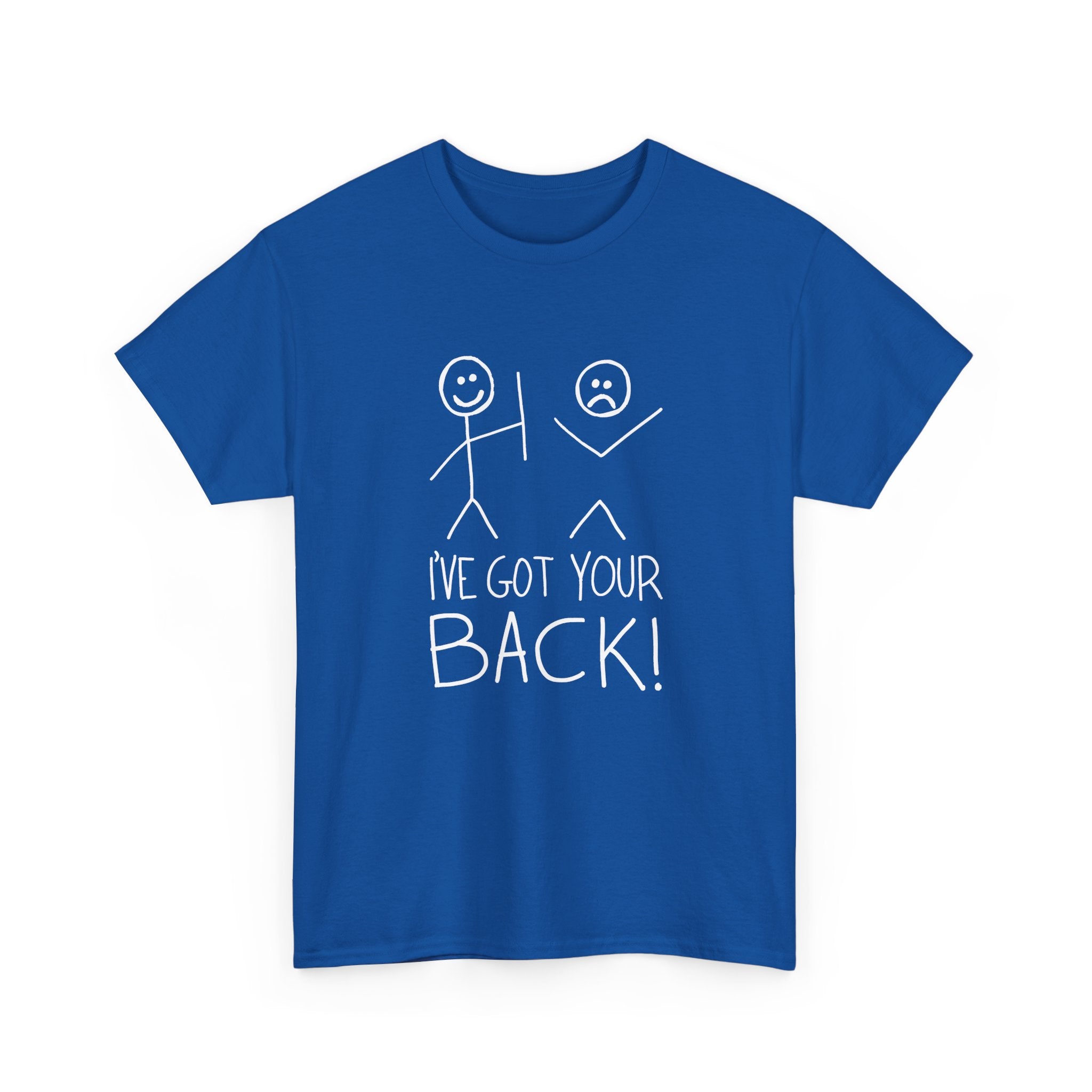 I've Got Your Back - Unisex Regular Crewneck T-Shirt