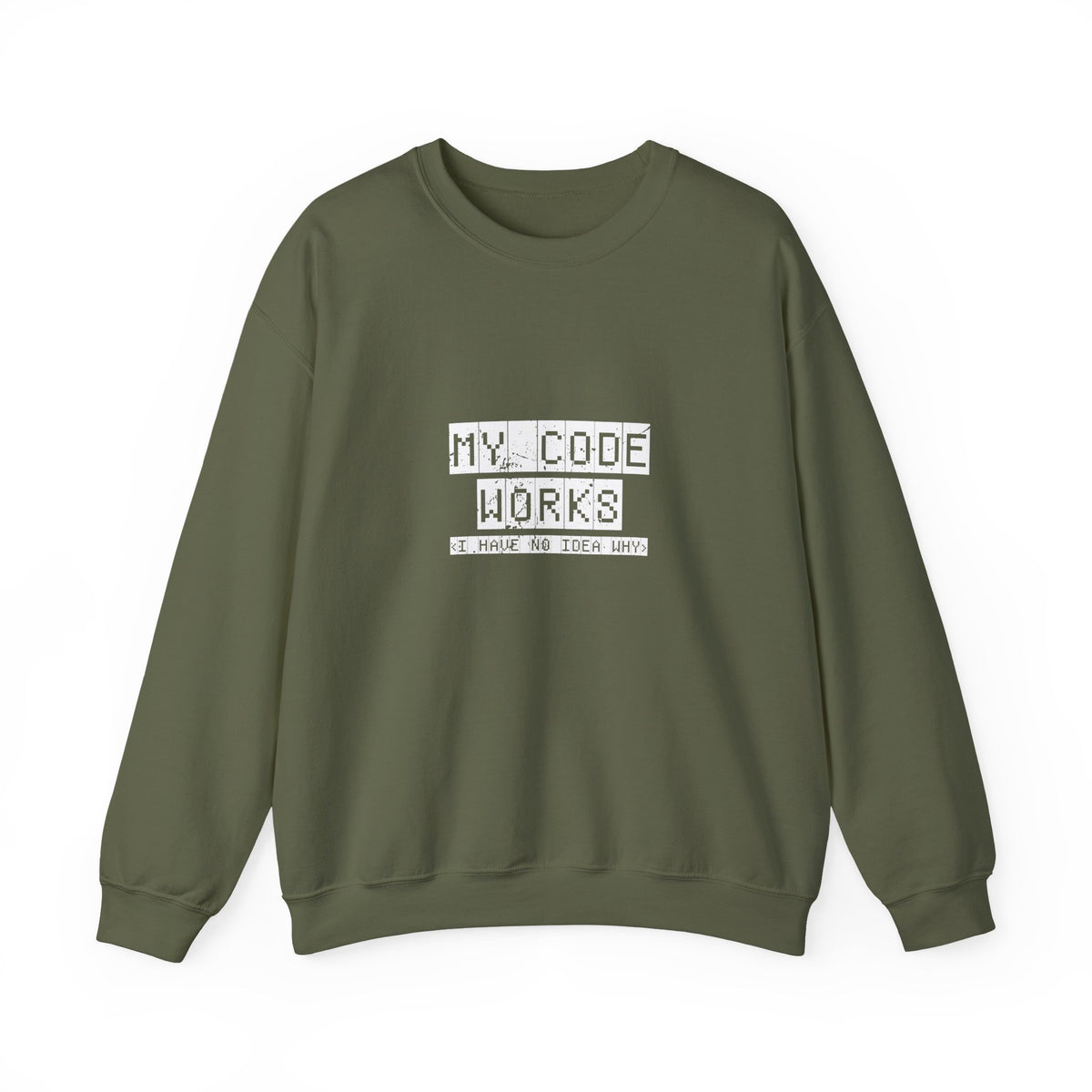 My Code Works Sweatshirt