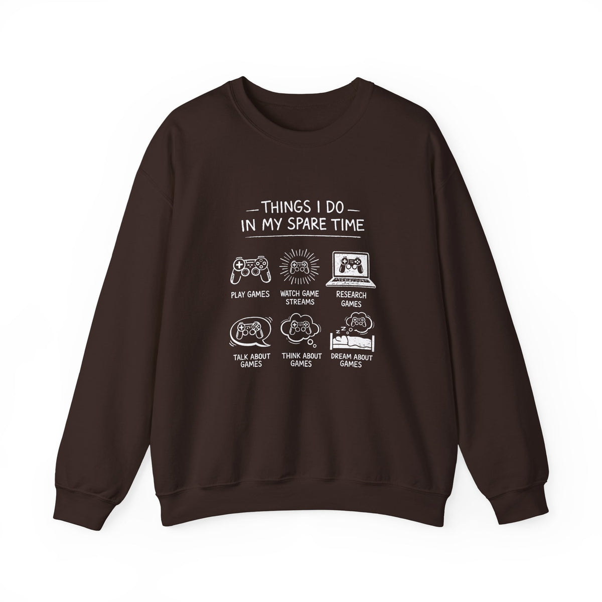 Things I Do In My Spare Time Sweatshirt