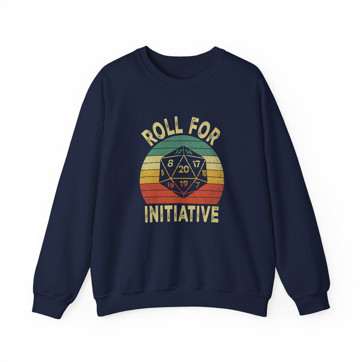 Roll For Initiative Sweatshirt