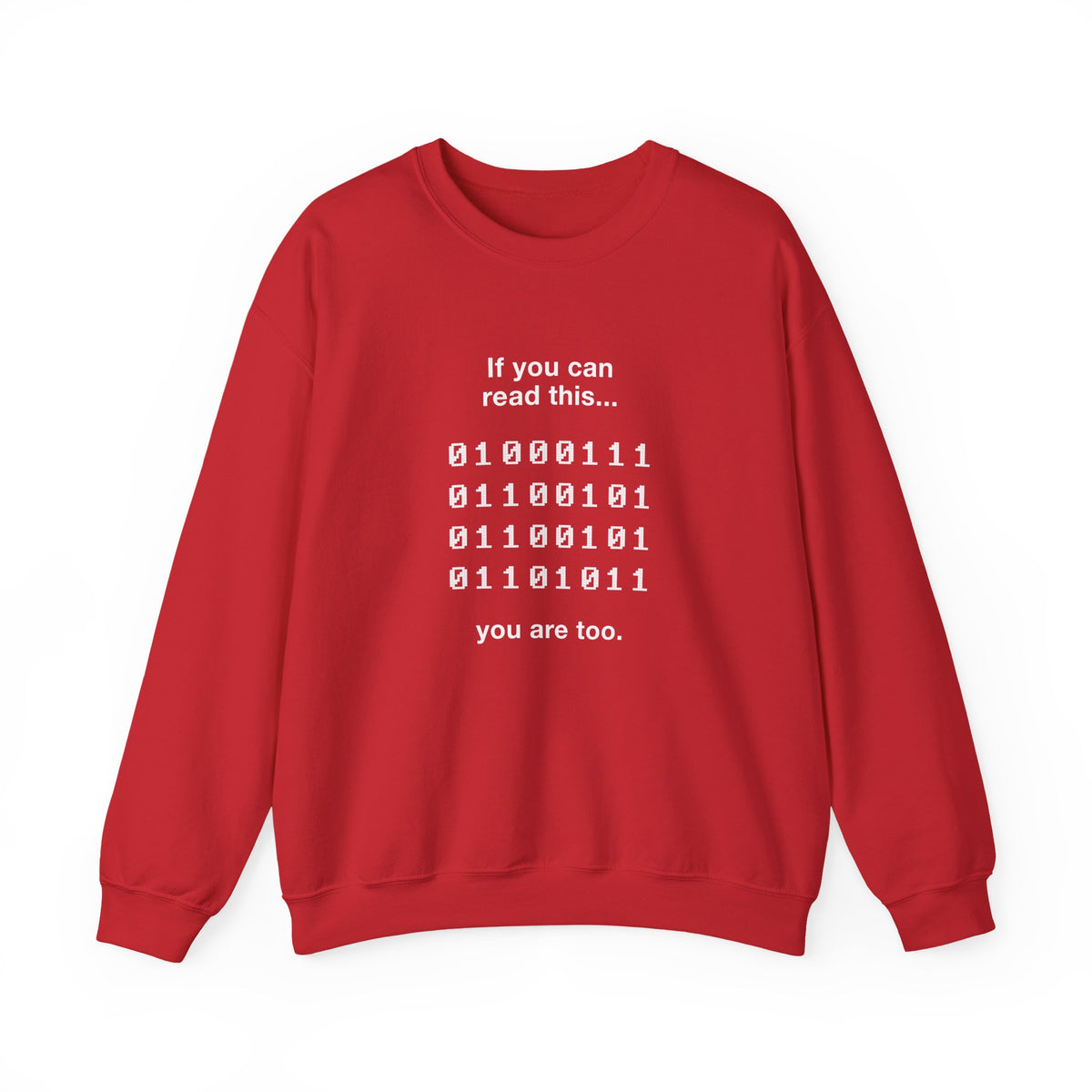 If You Can Read This Sweatshirt