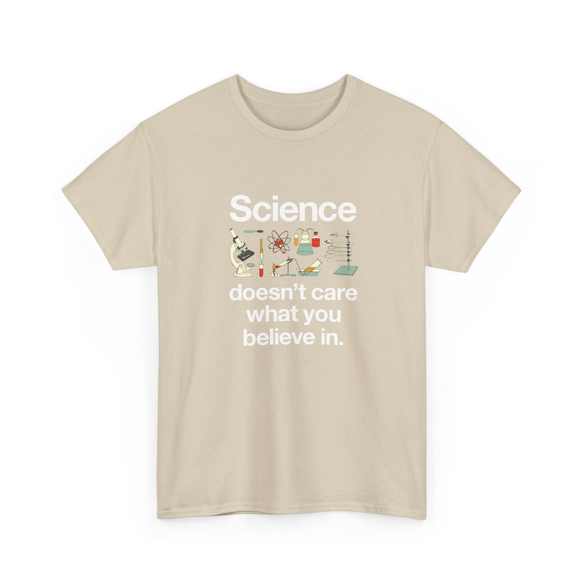 Science Doesn't Care What You Believe In - Unisex Regular Crewneck T-Shirt