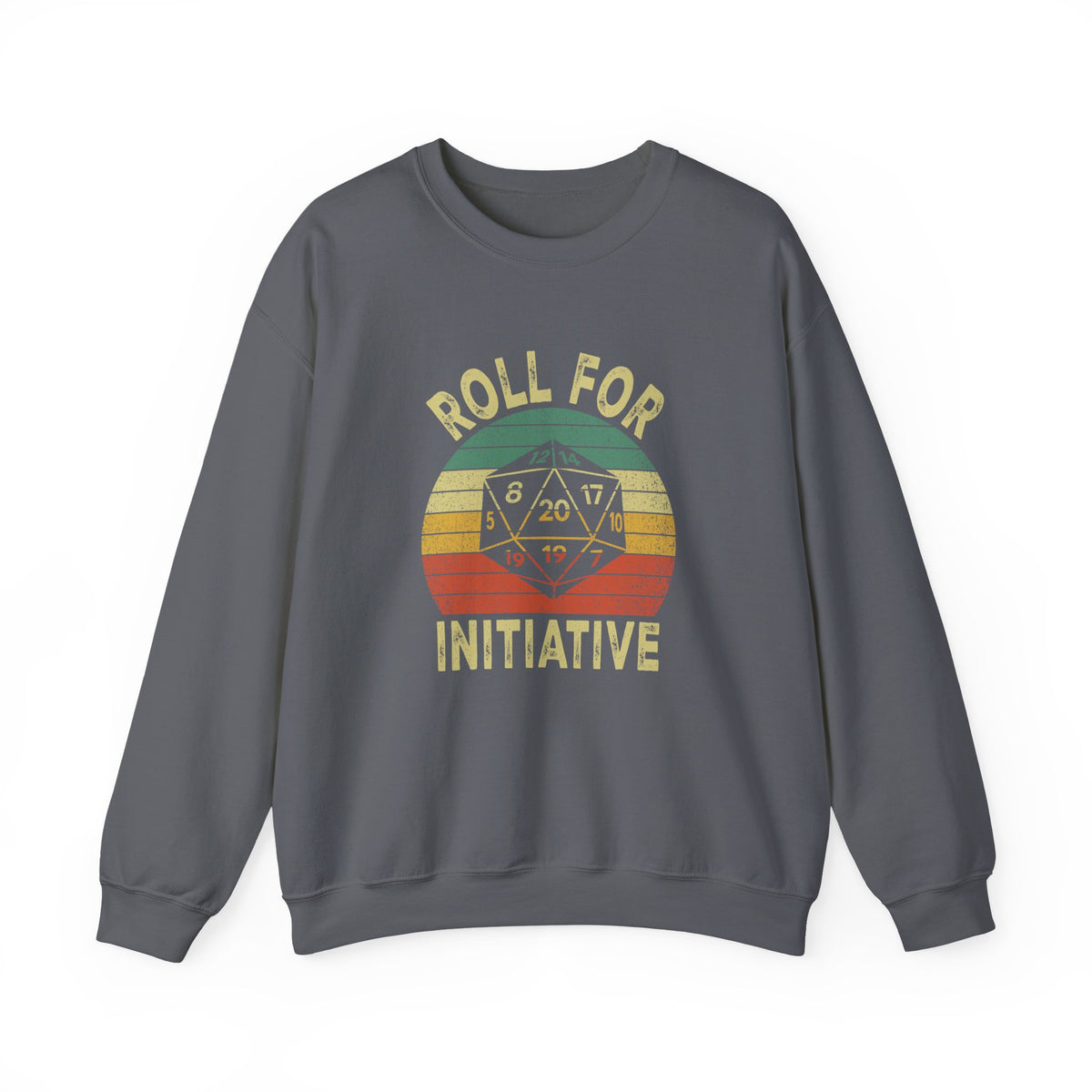 Roll For Initiative Sweatshirt