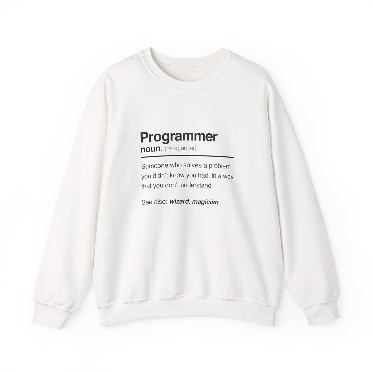 Programmer Noun Sweatshirt