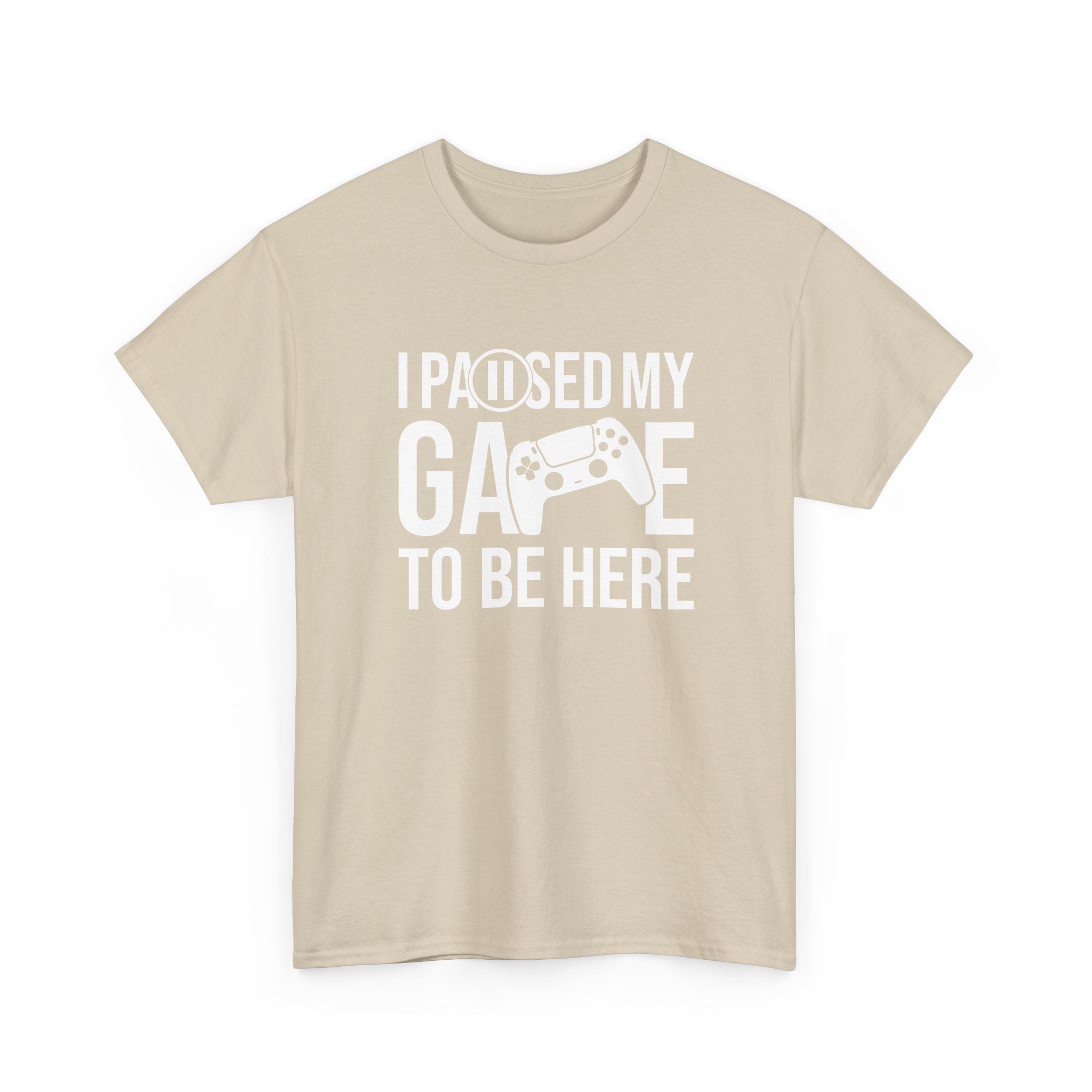 I Paused My Game To Be Here - Geek Gamer Pad Player - Regular Unisex Crewneck T-Shirt