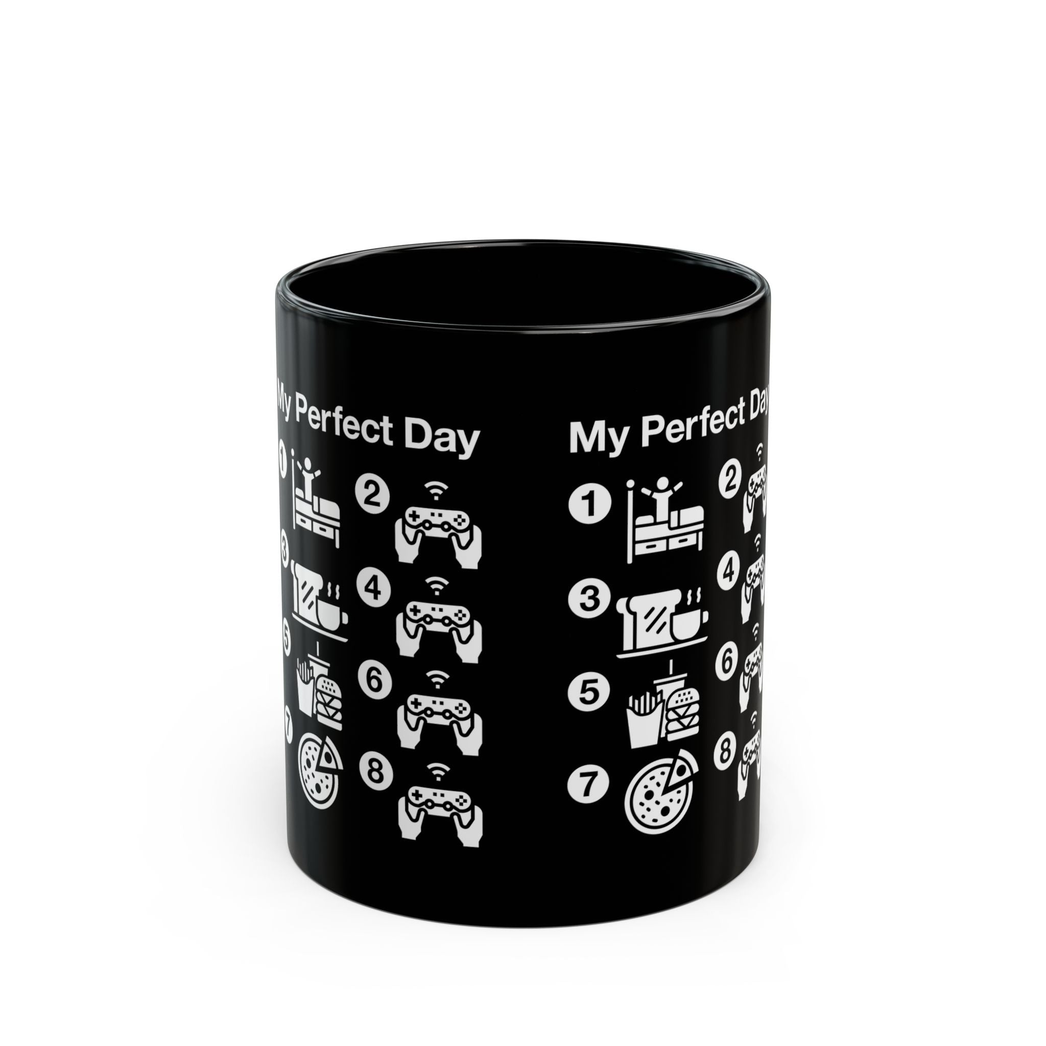 My Perfect Day Gaming - Black Glossy Mug