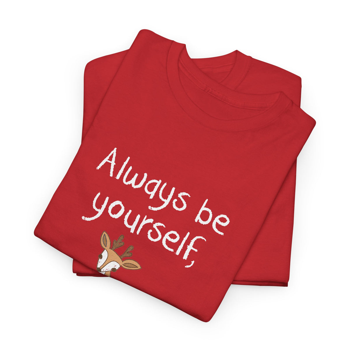 Always Be A Deer