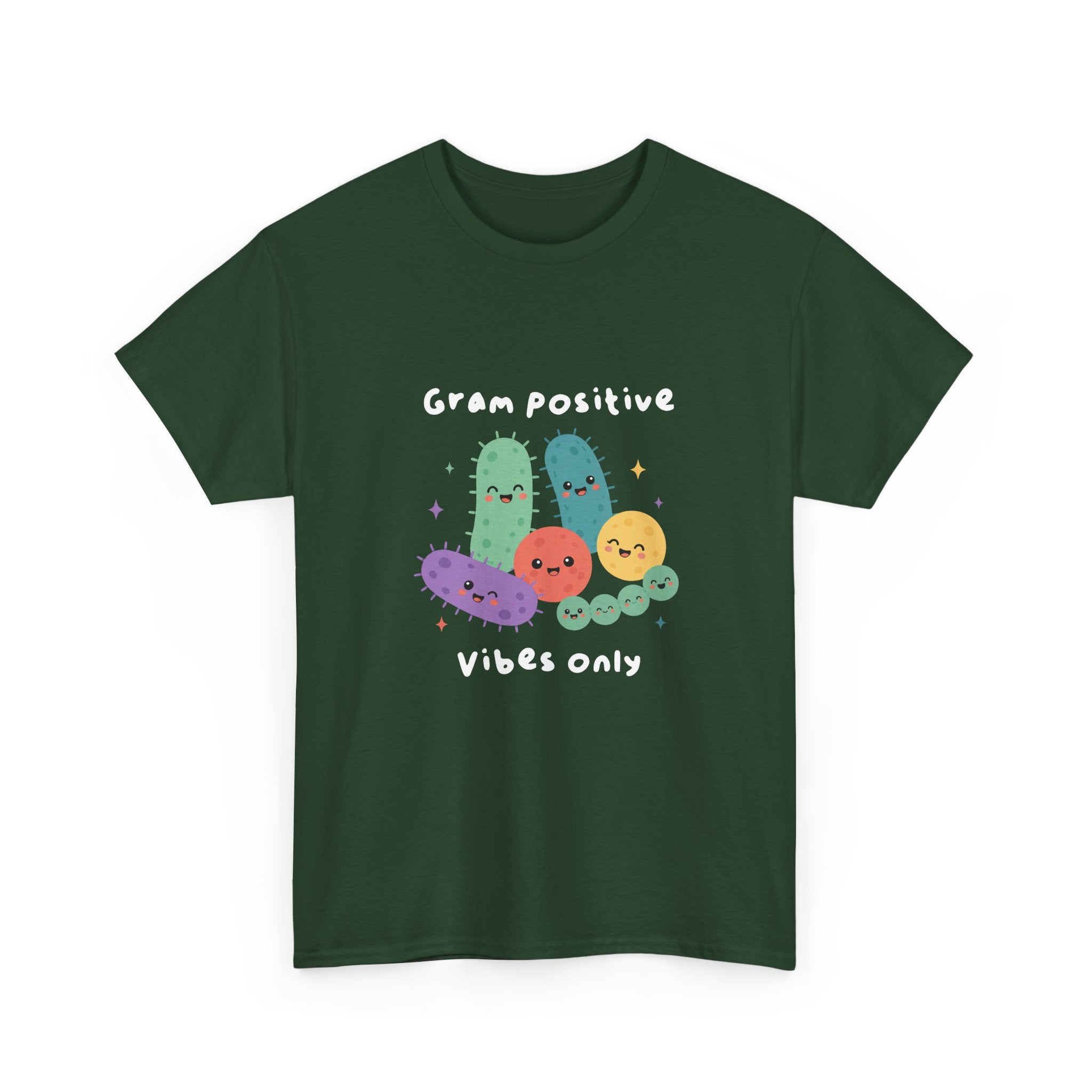 Gram Positive Vibes Only