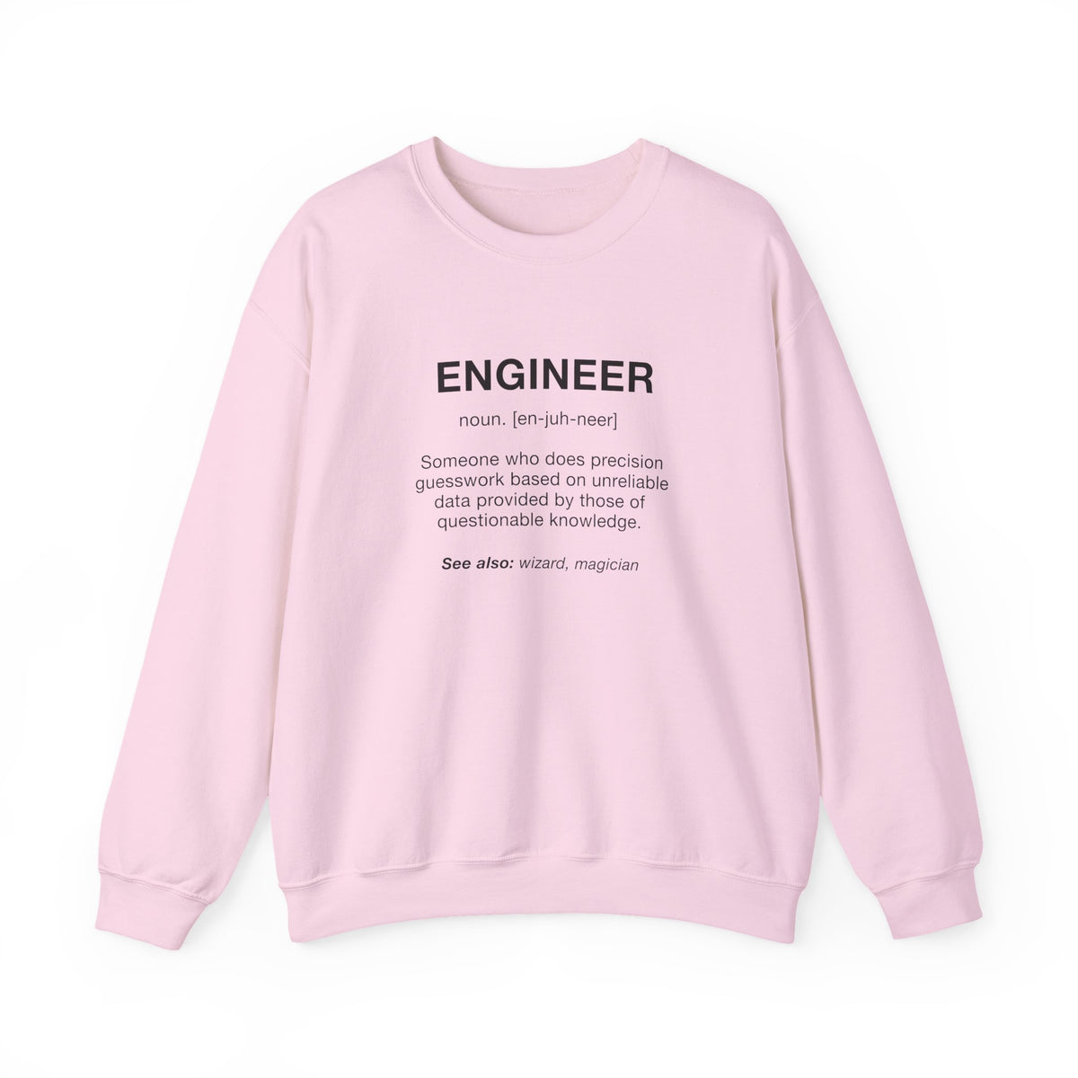Engineer Noun Sweatshirt