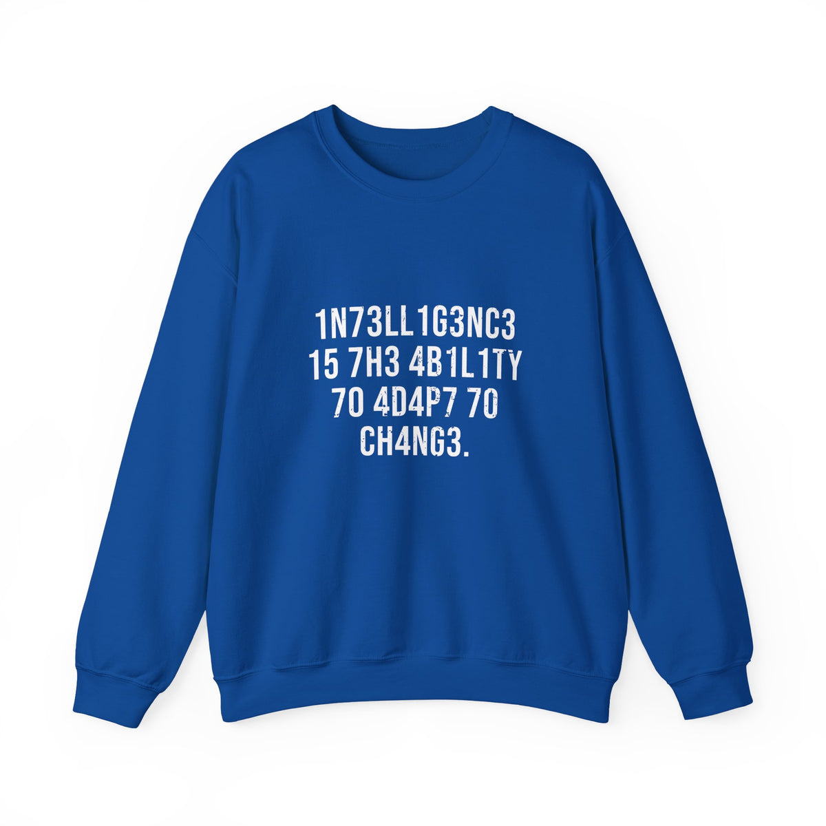Intelligence Adapts Sweatshirt