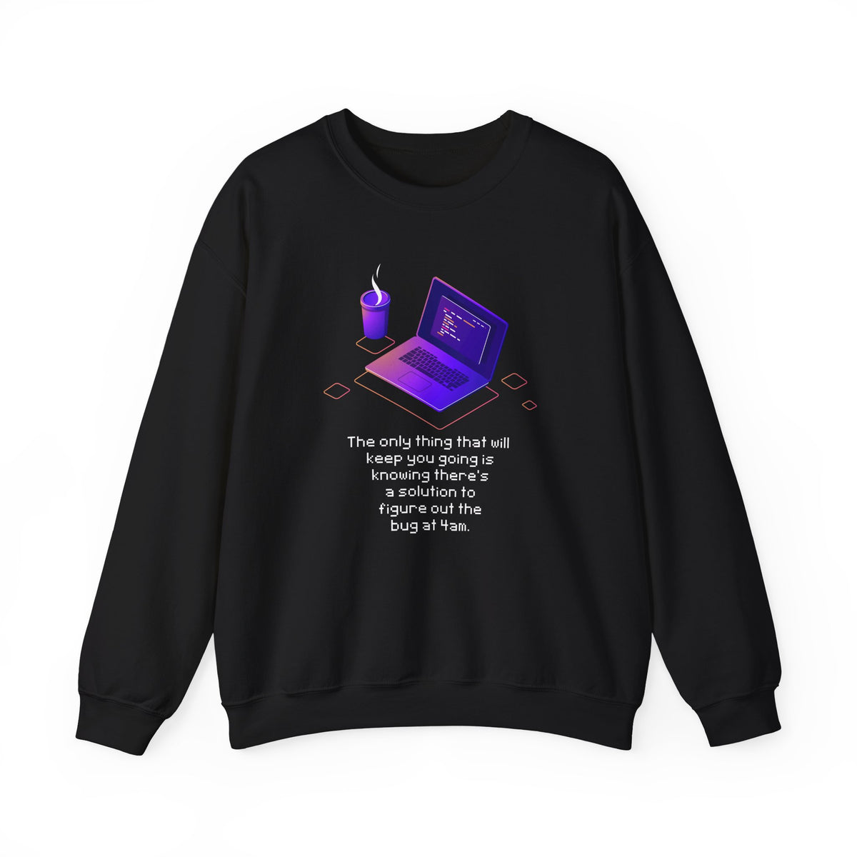 Figure Out The Bug At 4am Sweatshirt