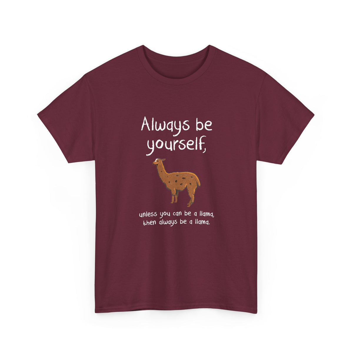 Always Be A Llama