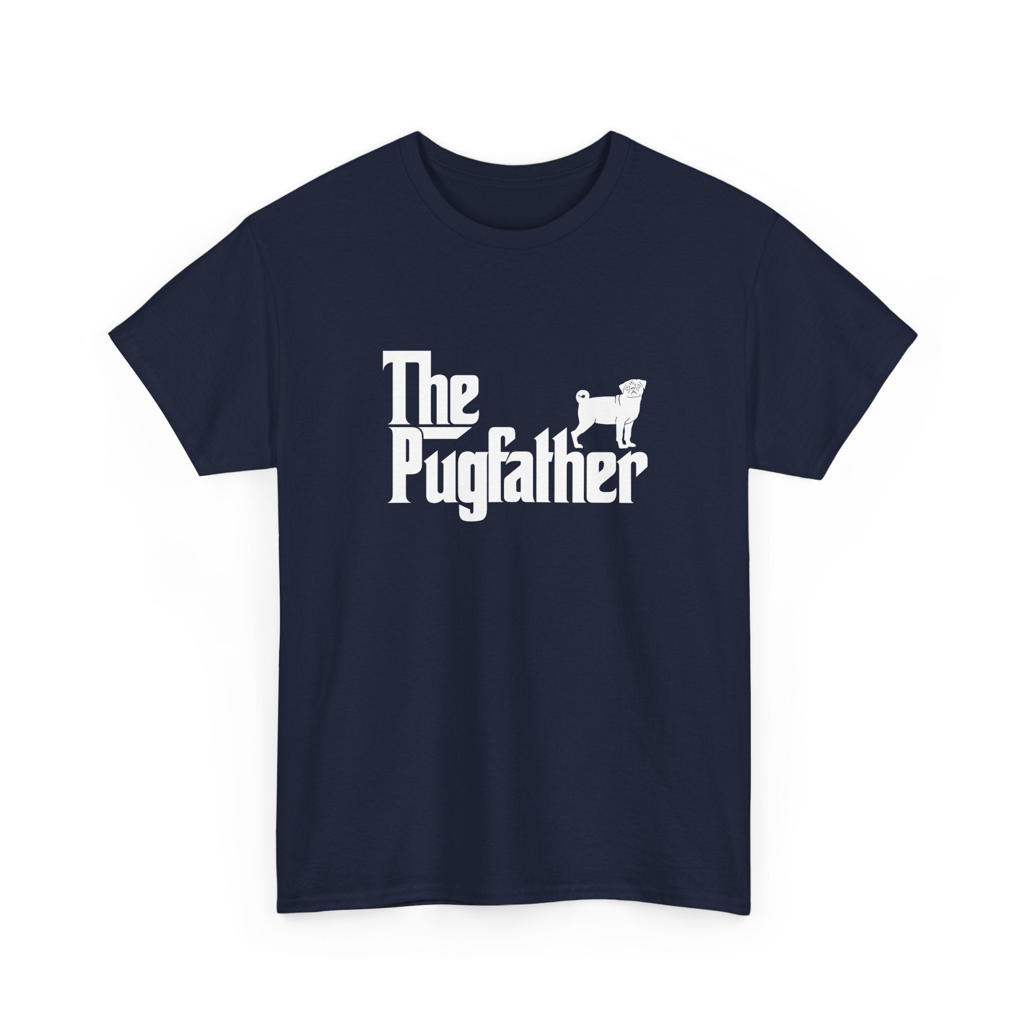 The Pugfather T-Shirt Funny Dog Lover Gift Funny Pug - Unisex Regular Crewneck T-Shirt