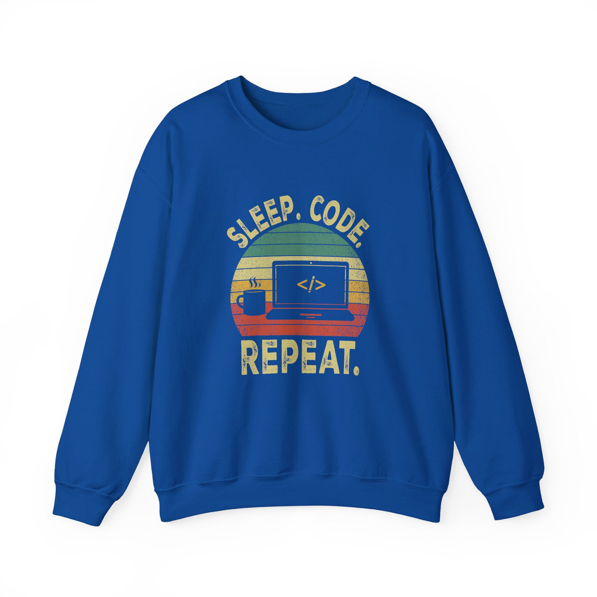 Sleep. Code. Repeat. Sweatshirt