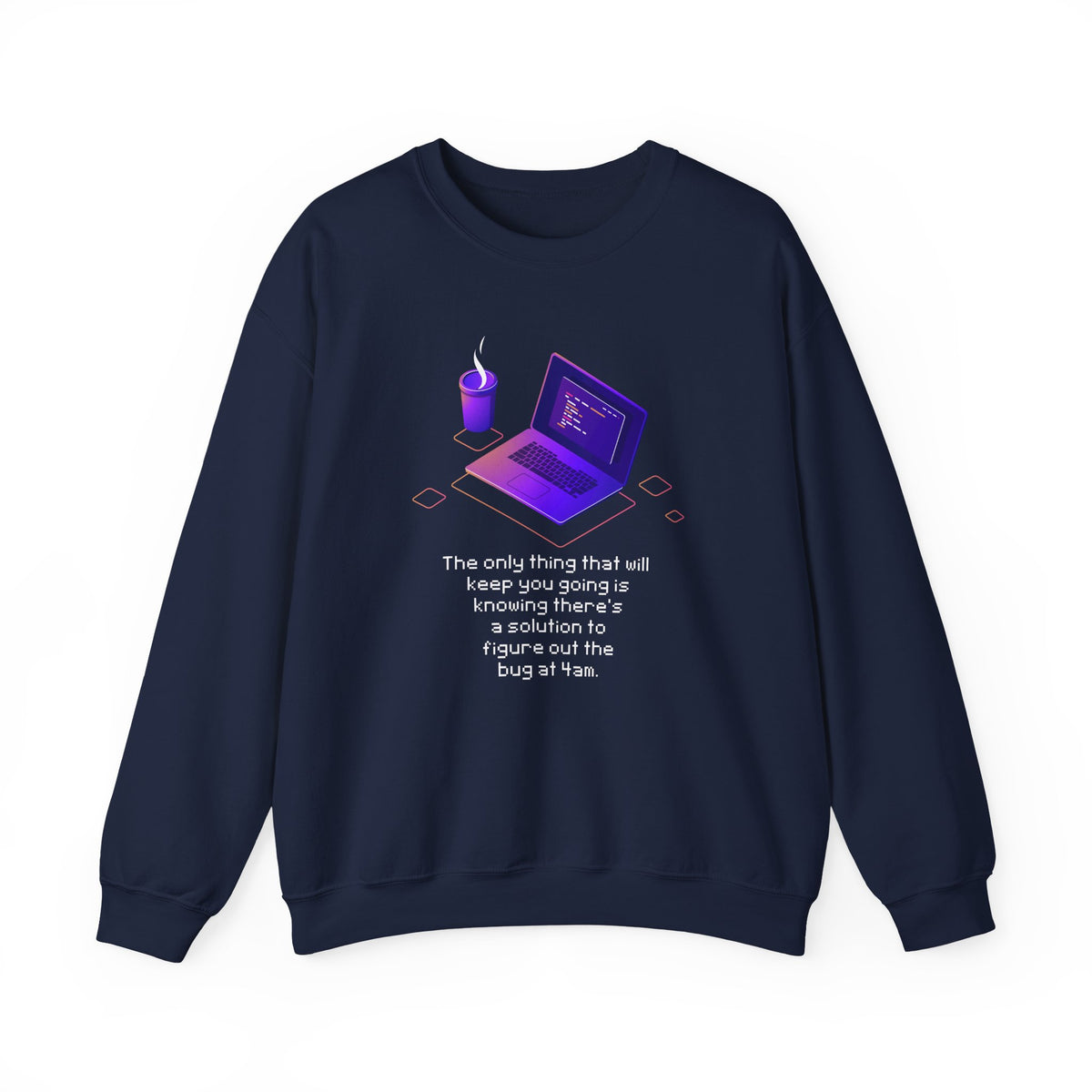 Figure Out The Bug At 4am Sweatshirt