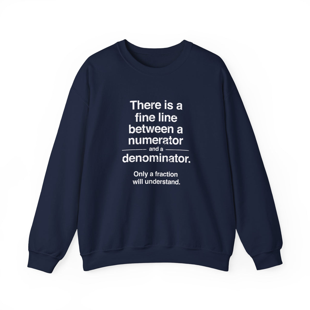 Numerator / Denominator Sweatshirt