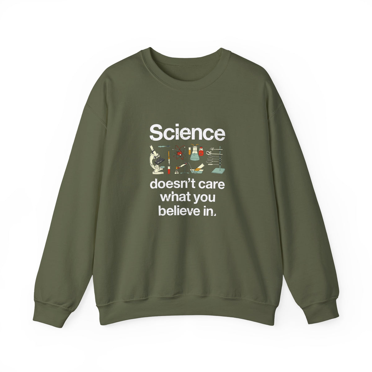 Science Doesn't Care Sweatshirt