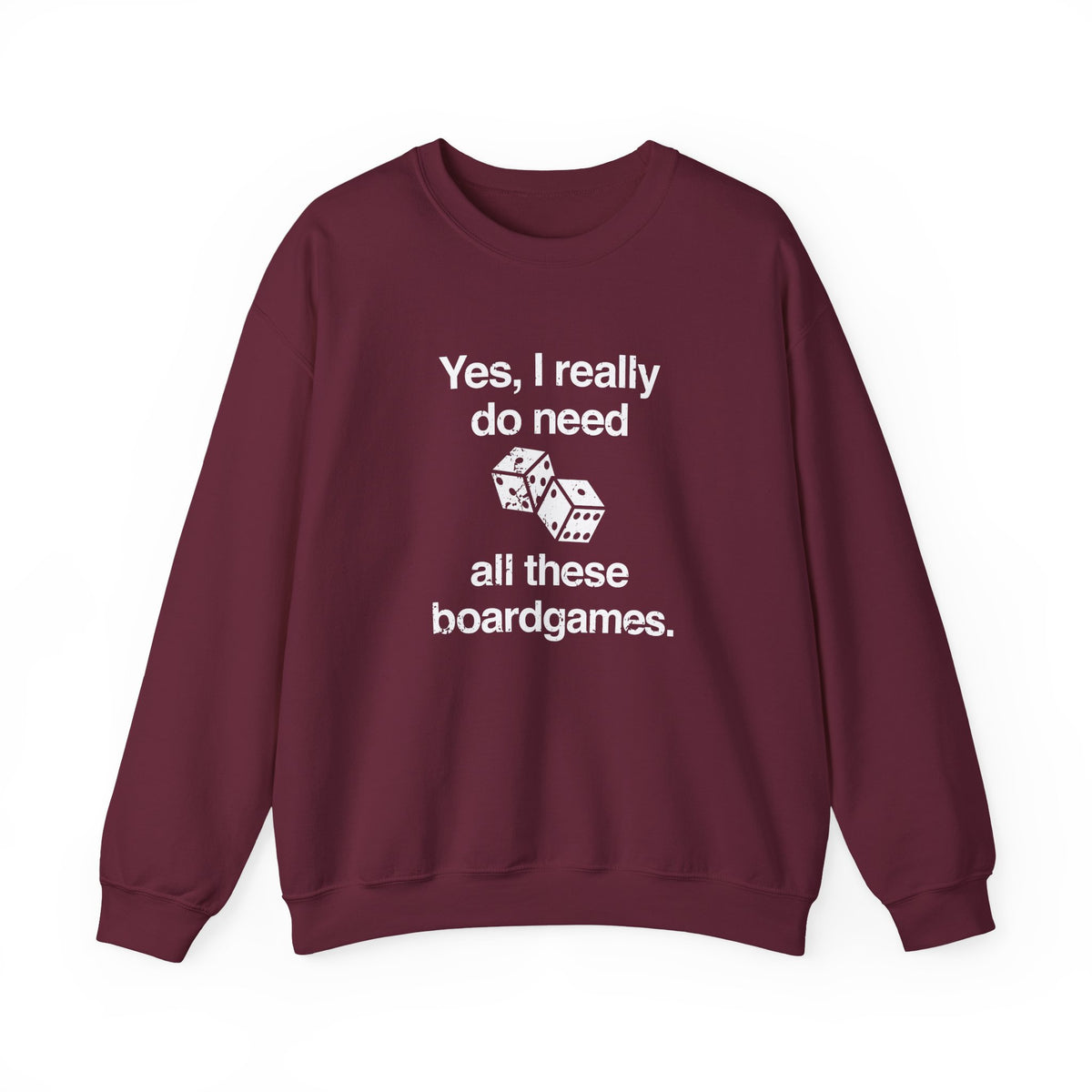 I Need All These Sweatshirt