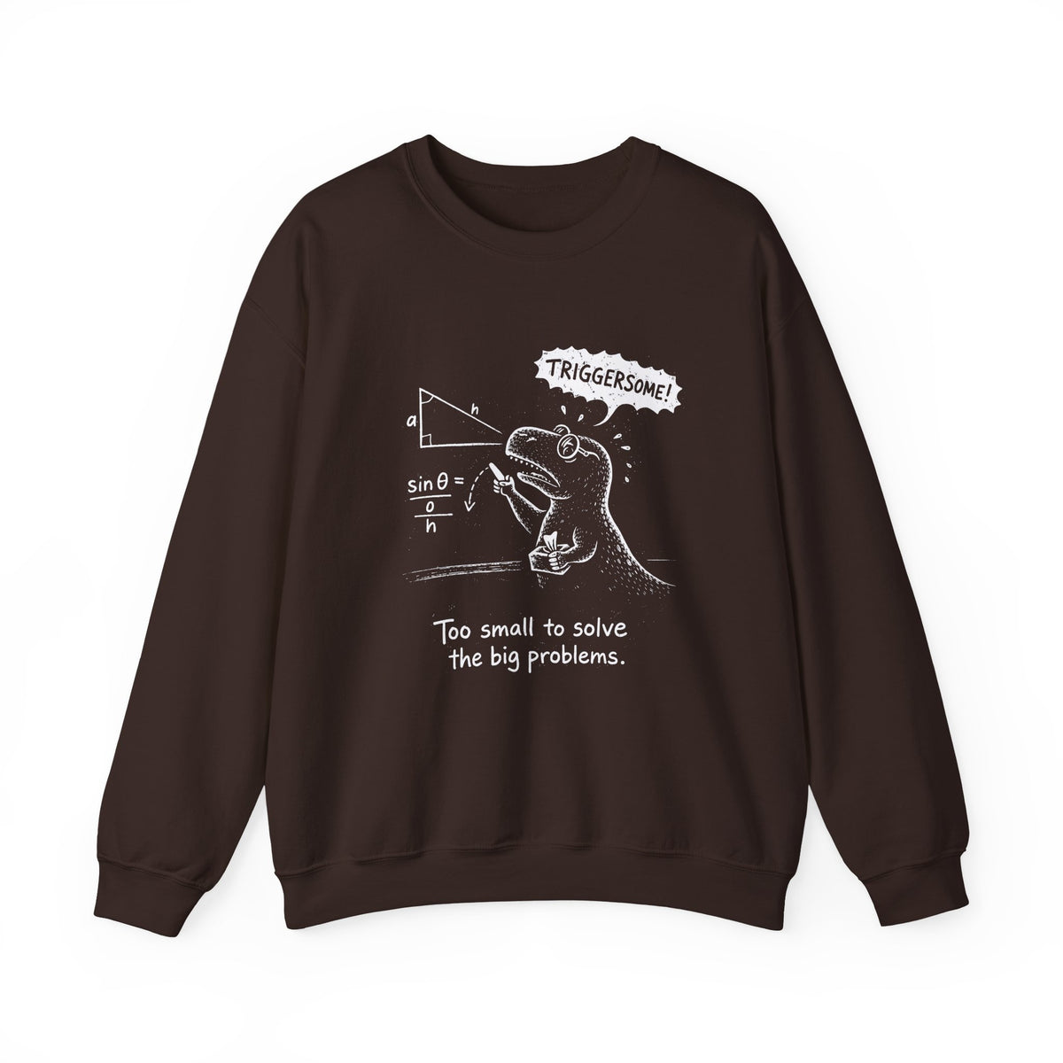 Triggersome Sweatshirt