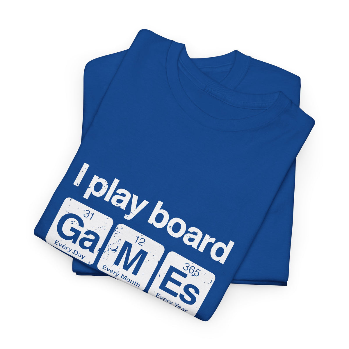 I Play Board Games Periodically