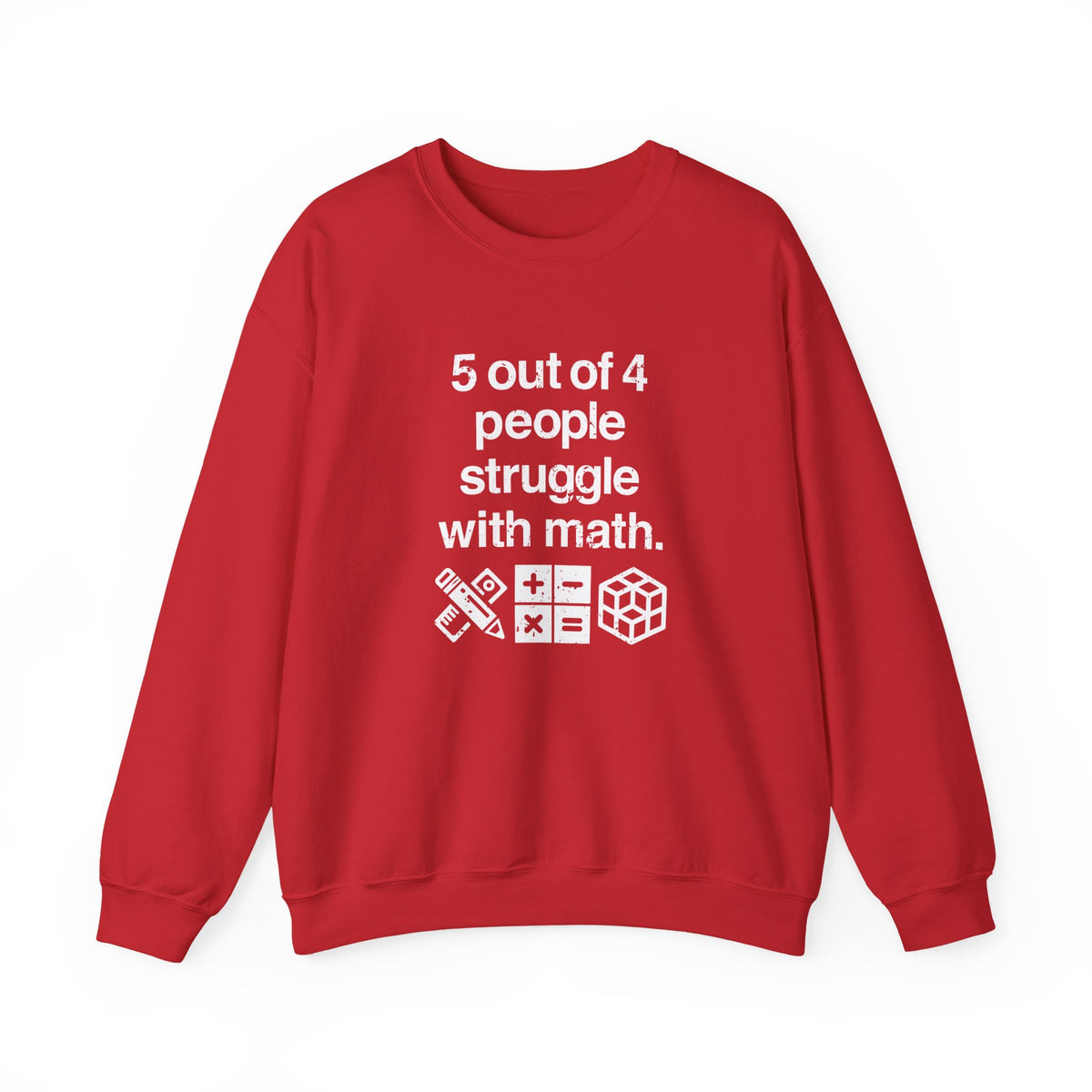 Five Out Of Four People Sweatshirt