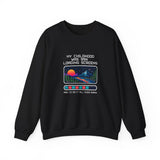 My Childhood Was 99% Loading Screens Sweatshirt