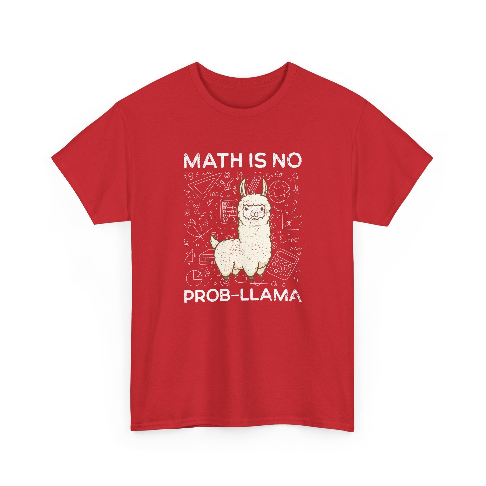 Math Is No Prob-llama - Geek Math - Regular Unisex Crewneck T-Shirt