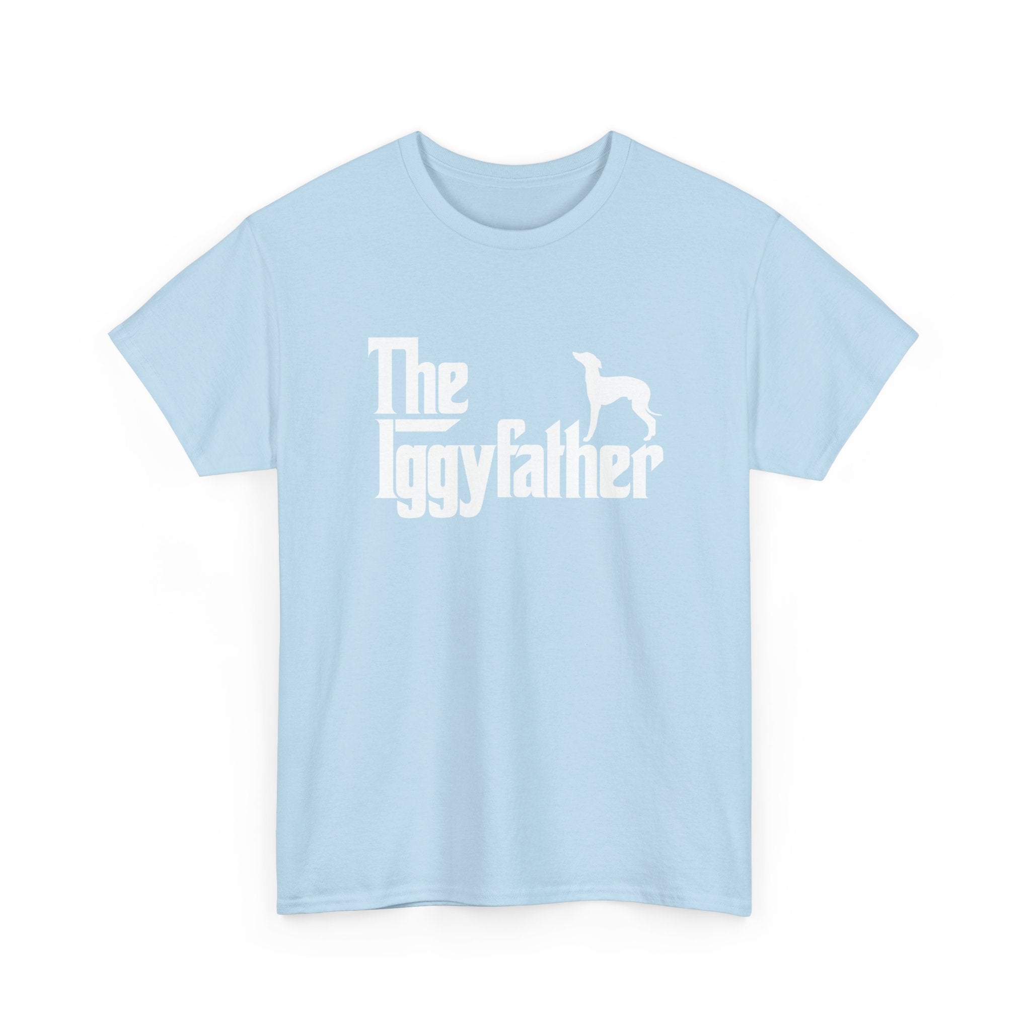 Italian Greyhound Shirt The Iggyfather Iggy Dog Dad Gift - Unisex Regular Crewneck T-Shirt