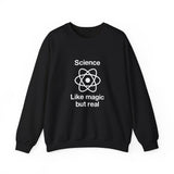 Science Like Magic Sweatshirt