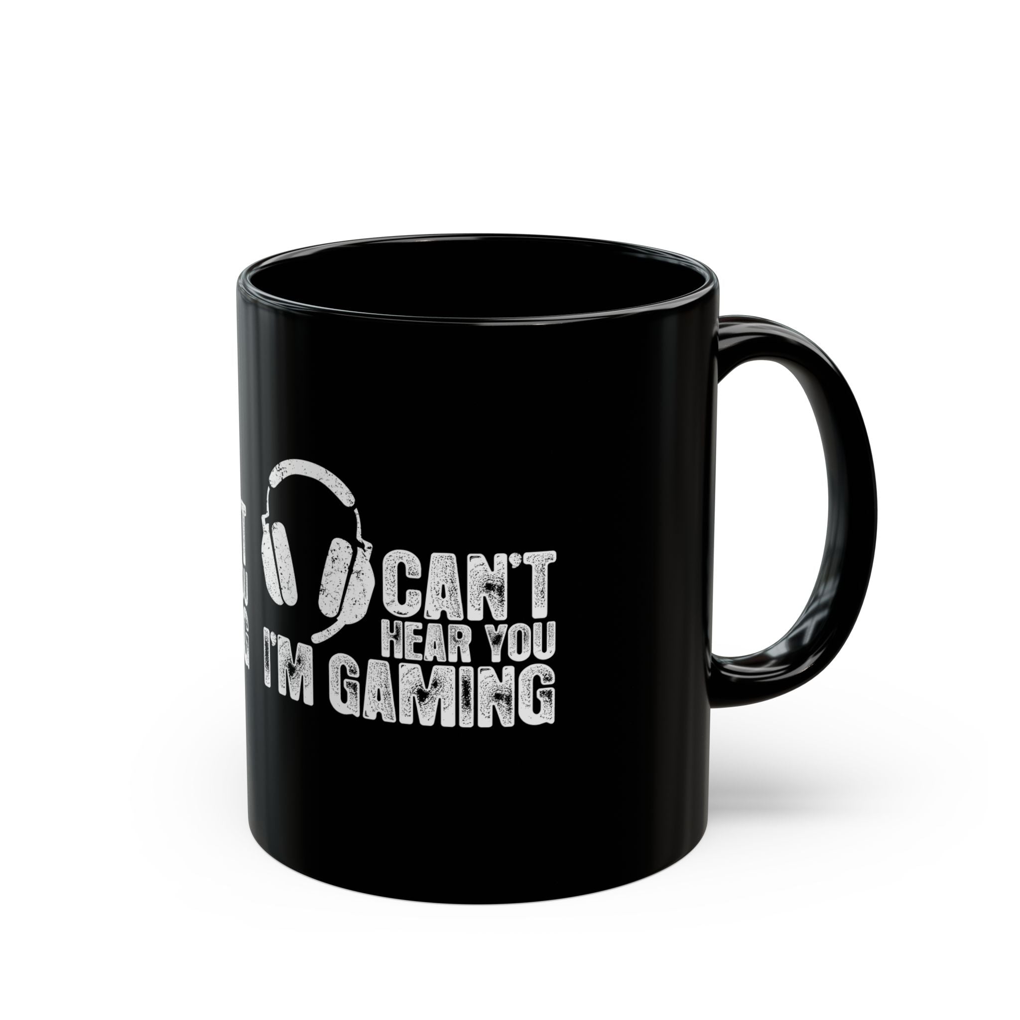 Can't Hear You I'm Gaming - Black Glossy Mug