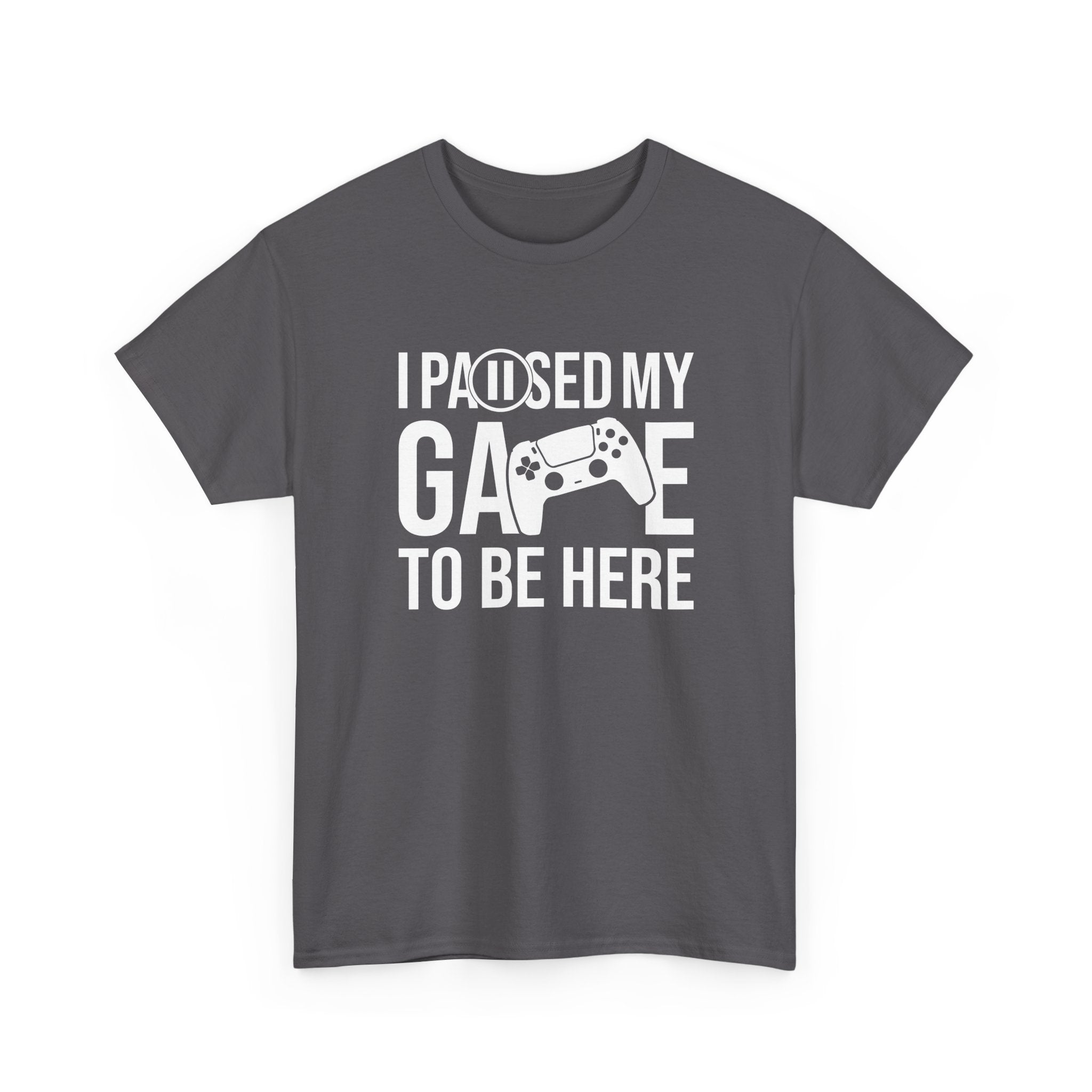 I Paused My Game To Be Here - Geek Gamer Pad Player - Regular Unisex Crewneck T-Shirt